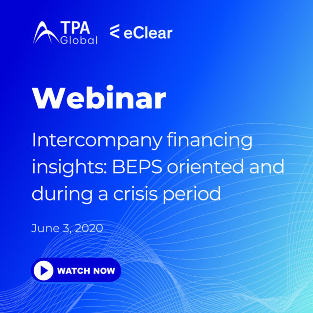 Intercompany financing insights: BEPS oriented and during a crisis period