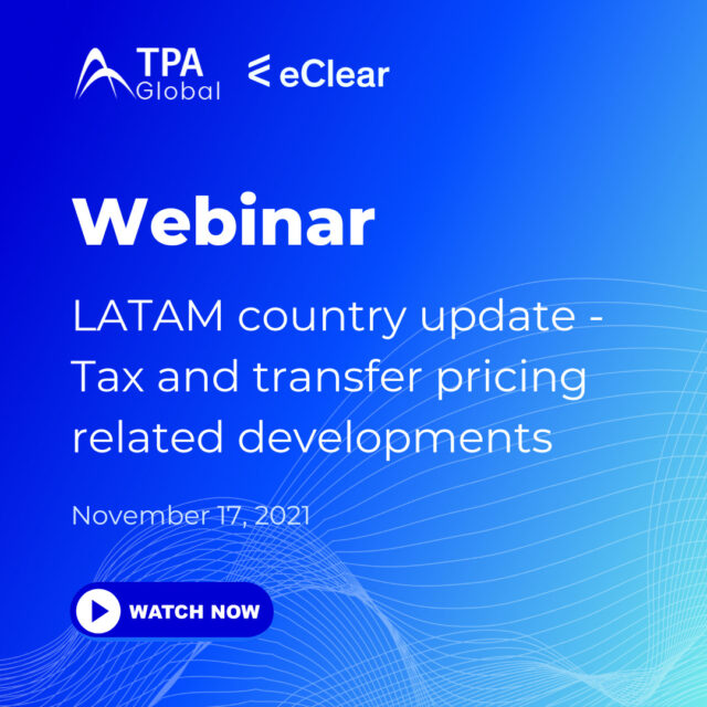 LATAM country update - Tax and transfer pricing related developments