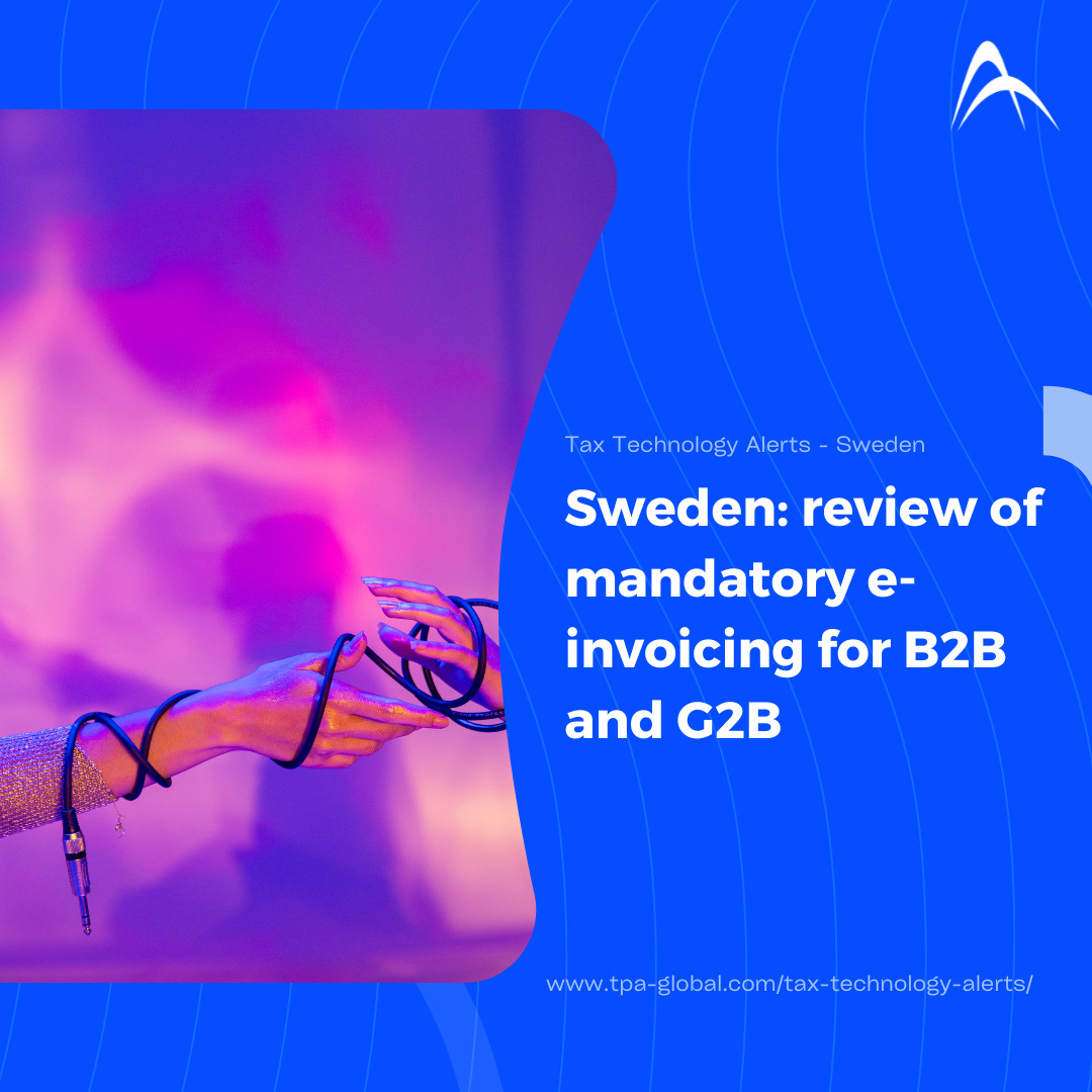 Sweden: review of mandatory e-invoicing for B2B and G2B