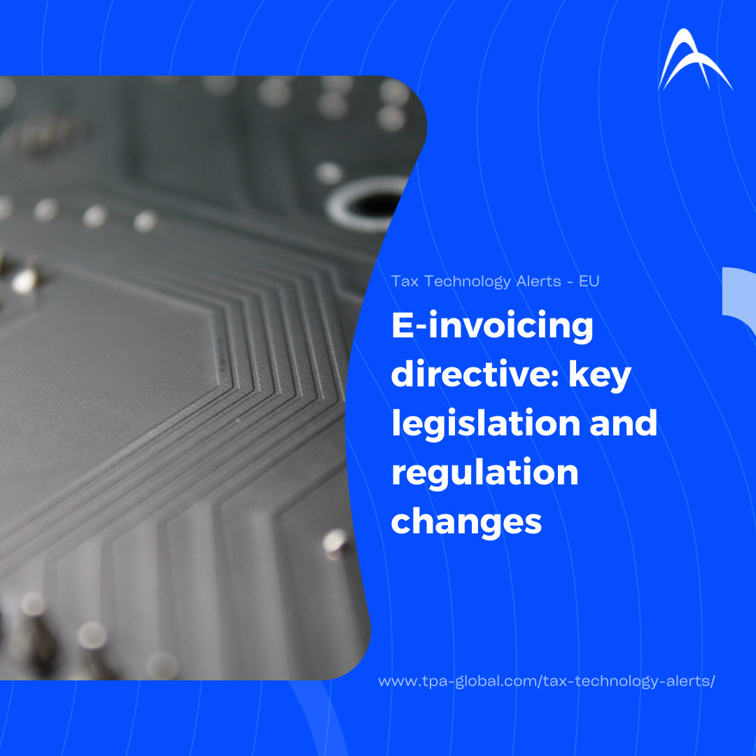 E-invoicing directive: key legislation and regulation changes