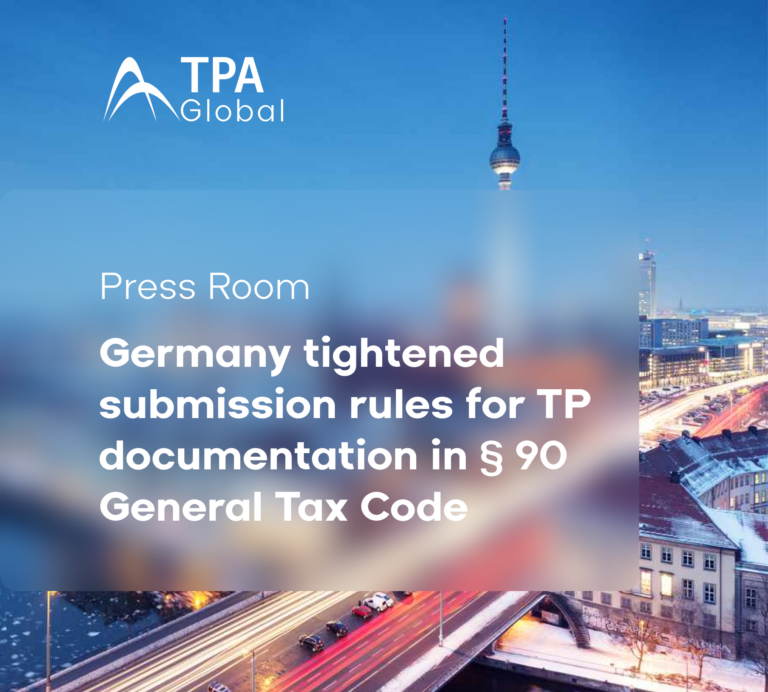German has tightened submission rules for transfer pricing documentation in § 90 General Tax Code