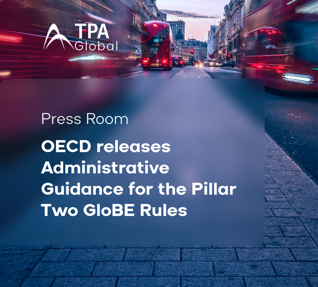OECD releases Administrative Guidance for the Pillar Two GloBE Rules
