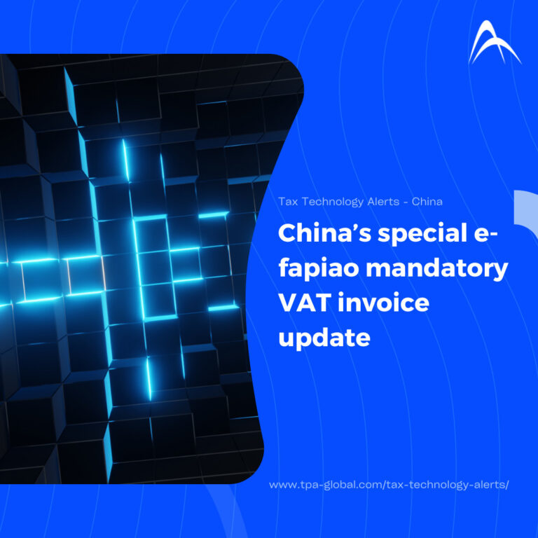 China’s special e-fapiao mandatory VAT invoice update