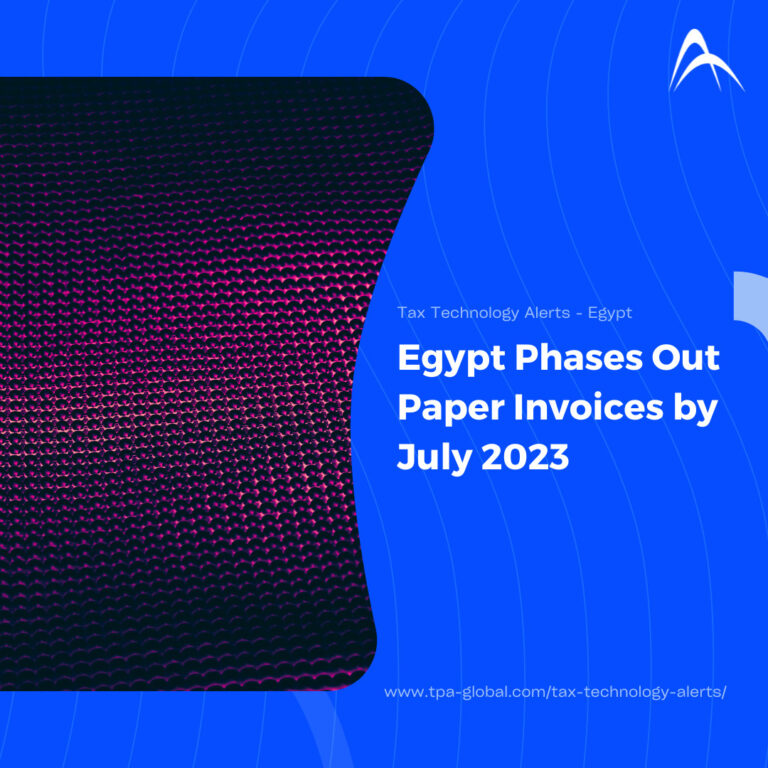 Transitioning to mandatory e-invoicing: Egypt phases out paper invoices by July 2023