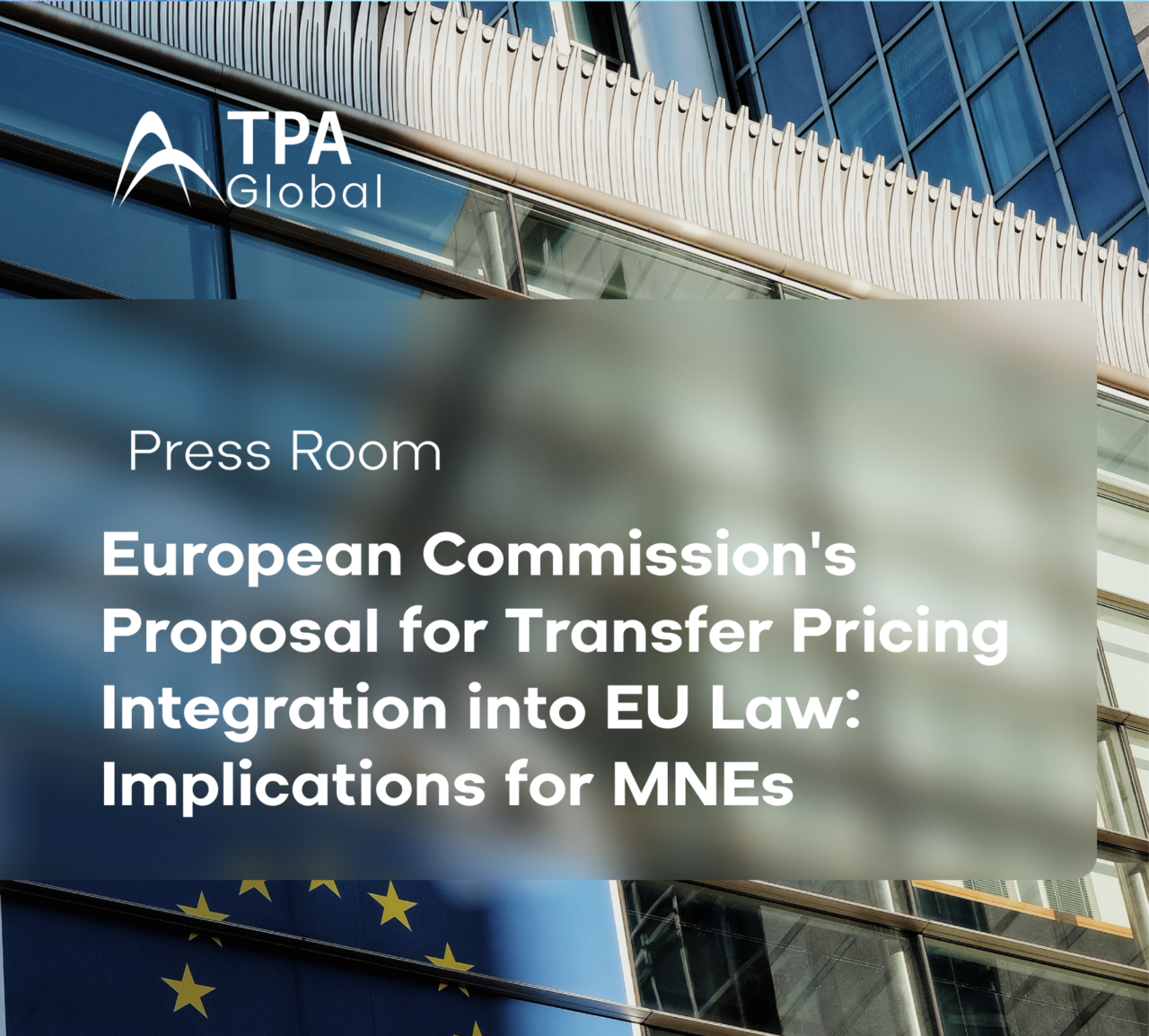 EU's Transfer Pricing Overhaul: Implications for Multinationals