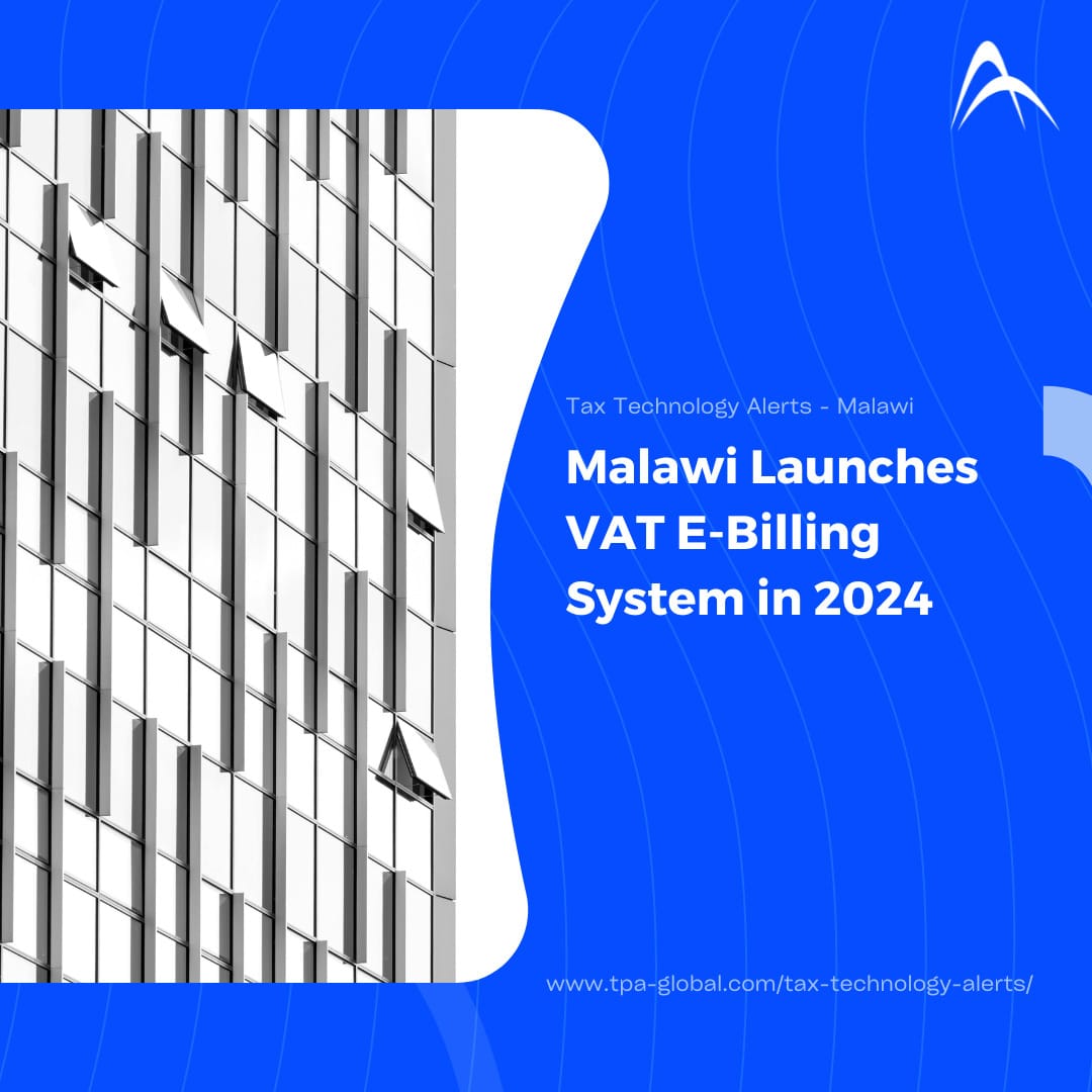 Malawi Launches VAT E-Billing System in 2024